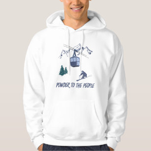 Powder to The People Ski Resort Hoodie