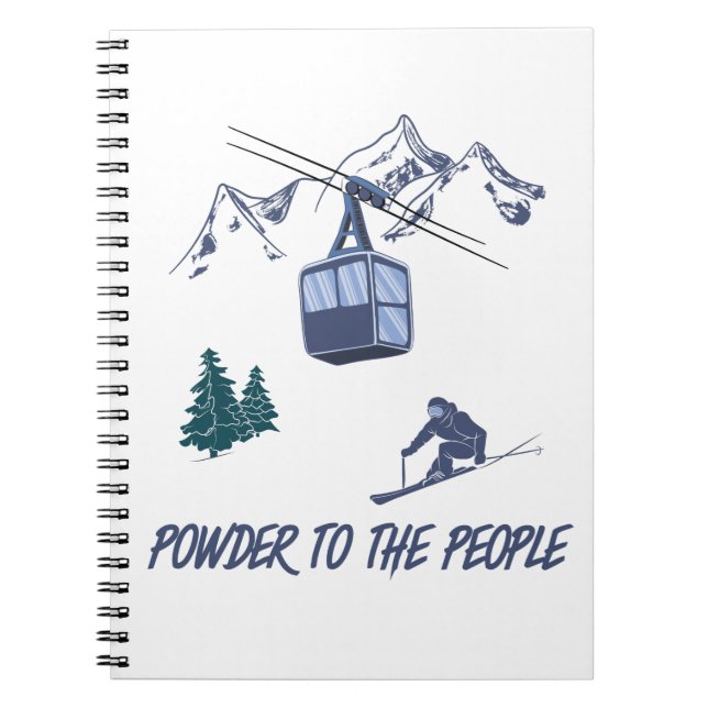 Powder to The People Ski Resort Notebook (Front)