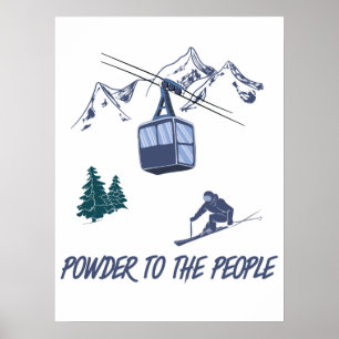 Powder to The People Ski Resort Poster