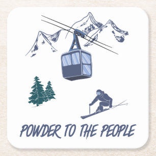 Powder to The People Ski Resort Square Paper Coaster