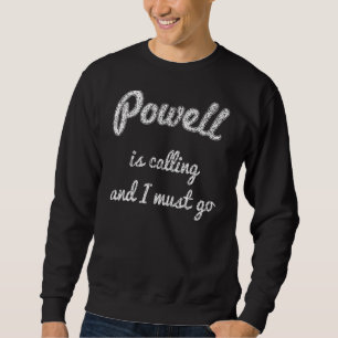 Powell Oh Ohio Funny City Trip Home Roots Usa Sweatshirt
