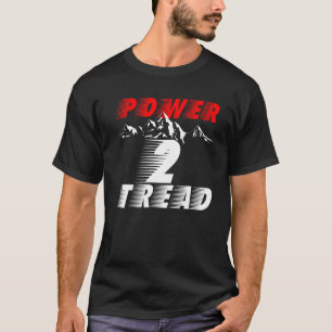 Power 2 Tread T-Shirt