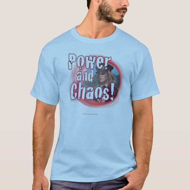 Power and Chaos T-Shirt (Front)
