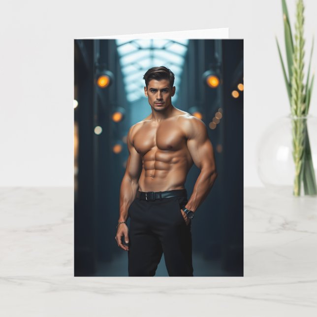 Power and Confidence Hot Guy Greetings Card (Front)