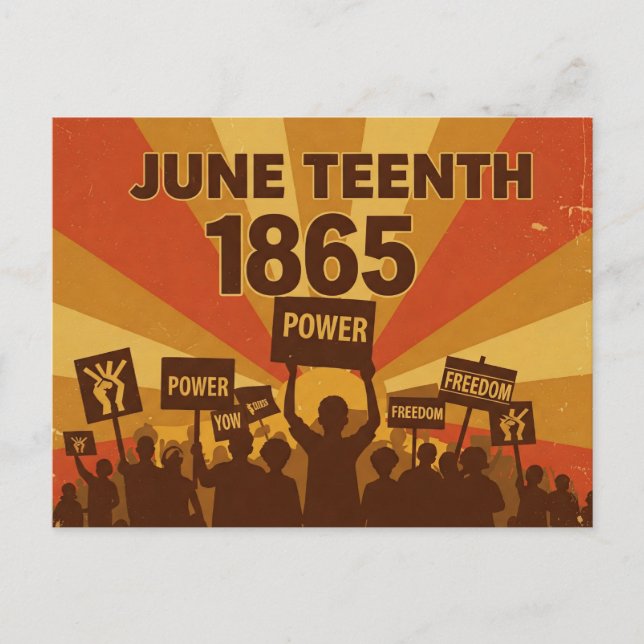“Power” and “Freedom" , Juneteenth  Postcard (Front)