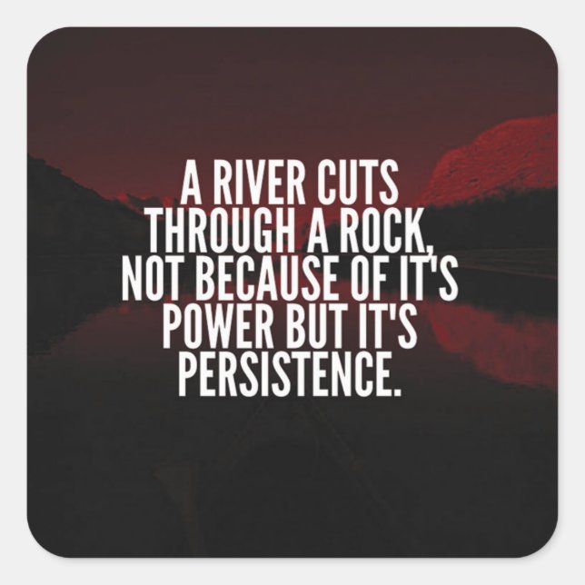 Power and Persistence - Motivational Square Sticker (Front)