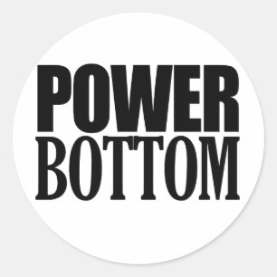 POWER BOTTOM CLASSIC ROUND STICKER