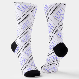 Power Corrupts But We All Need Electricity Socks