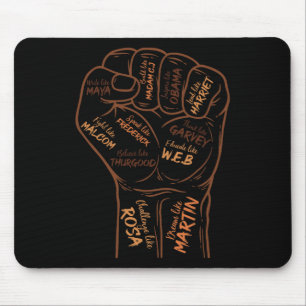 Power Fist Hand Inspiring Black Leaders Black Hist Mouse Pad