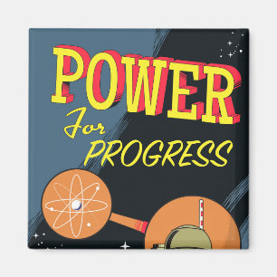 Power For Progress vintage Atomic poster Magnet