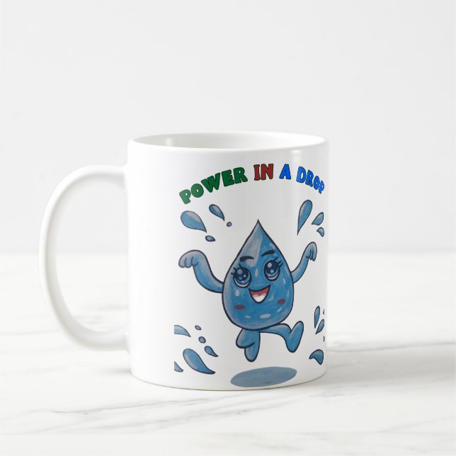 Power in a Drop - Inspirational Water-Themed Mug (Left)
