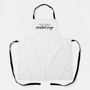 Power in Persistent Prayer Gospel Graphics Jesus Apron