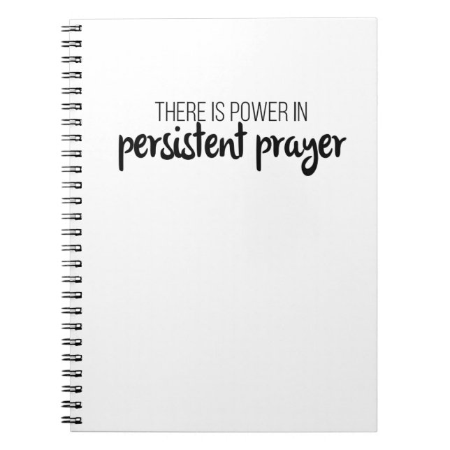 Power in Persistent Prayer Gospel Graphics Jesus Notebook (Front)