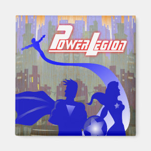 Power Legion - Super Heroic Magnet