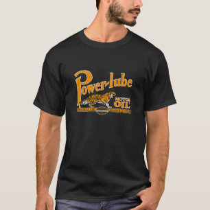 Power Lub Motor Oil Art T-Shirt