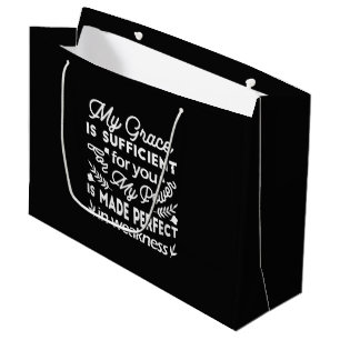 Power Made Perfect In Weakness 2 Corinthians 12:9 Large Gift Bag