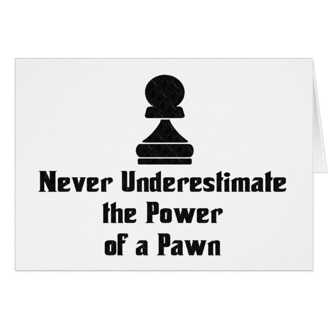 Power of a Pawn (Front Horizontal)