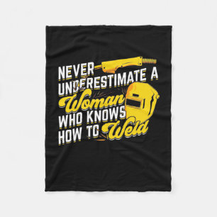 Power Of A Woman Who Knows How To Weld Fleece Blanket
