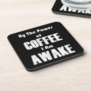 Power of Coffee (in White) Coaster