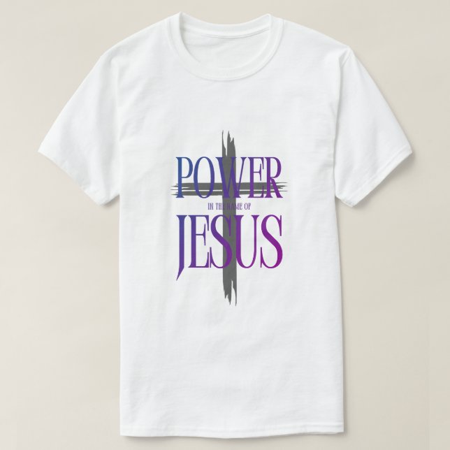 Power of the Name of Jesus T-Shirt (Design Front)