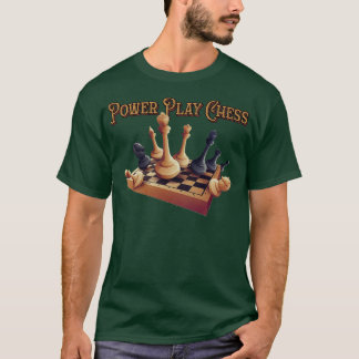 Power Play Chess 13  T-Shirt