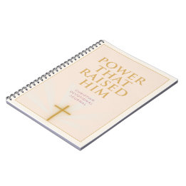 Power That Raised Him Christian Easter 2026 Notebook