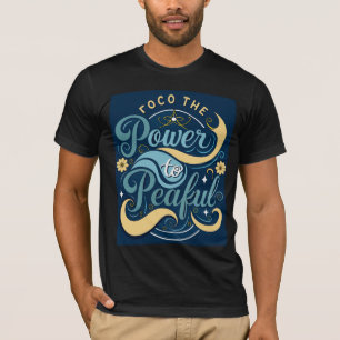Power to the Peaceful.2 T-Shirt