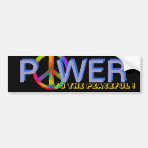 POWER TO THE PEACEFUL BUMPER STICKER