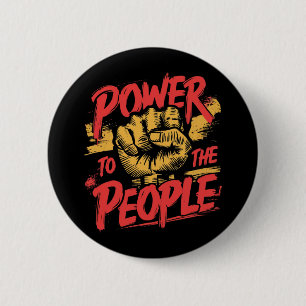 Power to the People 6 Cm Round Badge