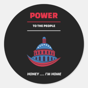 Power To The People Classic Round Sticker