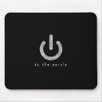 power to the people mousepad