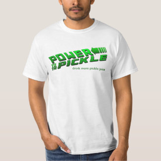 Power to the Pickle T-Shirt