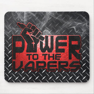 Power To The Vapers Mouse Pad