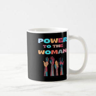 Power To The Woman Sticker  Coffee Mug