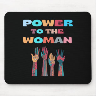 Power To The Woman Sticker Mouse Pad