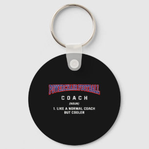 Powerchair Footll Coach Definition Funny Power Soc Key Ring
