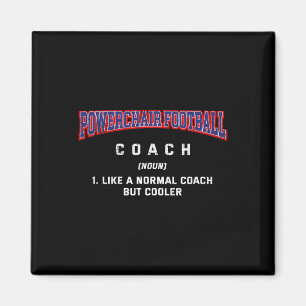 Powerchair Footll Coach Definition Funny Power Soc Magnet