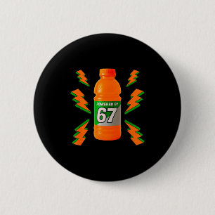 Powered By 67 Aura Energy Funny 6 7 Meme Six Seven Cm Round Badge
