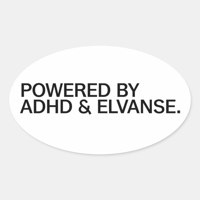  Powered By ADHD & Elvanse  | Sticker (Front)