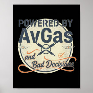 Powered By Avgas And D Decisions Poster