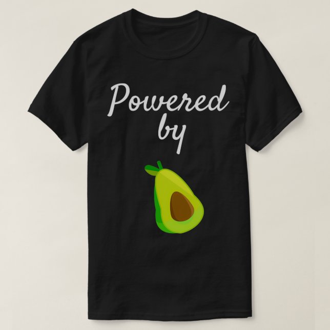 Powered By Avocado Avocado Shirt Unisex Avocado Sh (Design Front)