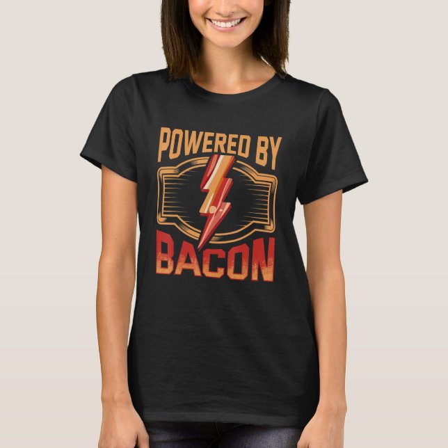 Powered by Bacon Barnyard Harvest Farming Barn Cat T-Shirt (Front)