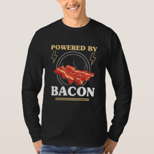 Powered By Bacon Enthusiast Pork Grilling Bacon T-Shirt