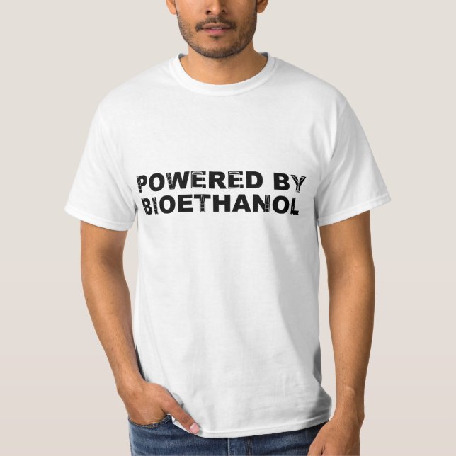 Powered by Bioethanol T-Shirt (Front)