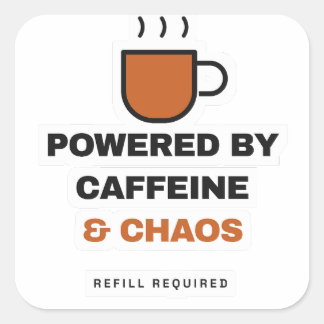 Powered By Caffeine And Chaos Funny Sticker