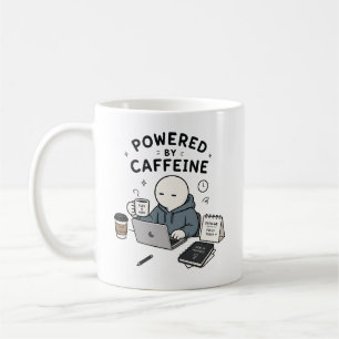 Powered By Caffeine Funny Work Meme Coffee Mug