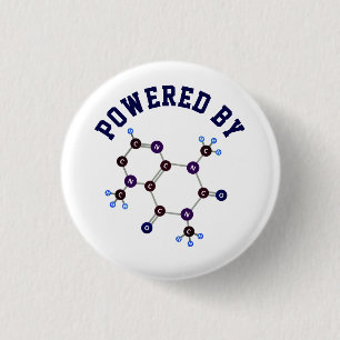 Powered By - Caffeine Molecular Structure 3 Cm Round Badge