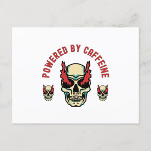 Powered by Caffeine - Skull Energy Postcard