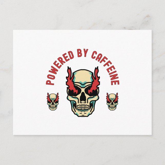 Powered by Caffeine -  Skull Energy Postcard (Front)