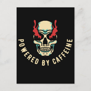 Powered by Caffeine - Skull Energy Postcard